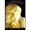 The Complete Poems Of Michelangelo door Michelangelo Buonarroti