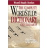 The Complete Word Study Dictionary door Warren Baker