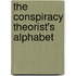 The Conspiracy Theorist's Alphabet