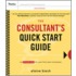 The Consultant's Quick Start Guide