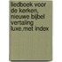 Liedboek voor de kerken, Nieuwe Bijbel Vertaling Luxe,met index
