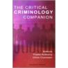 The Critical Criminology Companion door T. Anthony