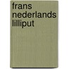 Frans Nederlands lilliput door Onbekend