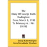 The Diary of George Bubb Dodington door George Bubb Dodington