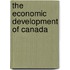 The Economic Development of Canada