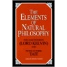 The Elements Of Natural Philosophy door William Thomson Kelvin