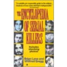 The Encyclopedia of Serial Killers door W. Gregg