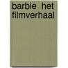 Barbie  Het filmverhaal