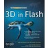 The Essential Guide To 3d In Flash