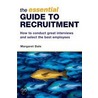 The Essential Guide To Recruitment by Margaret Dale