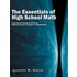 The Essentials Of High School Math