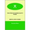 The Ethics Of George Eliot's Works door John Combie Brown John Combie