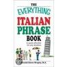 The Everything Italian Phrase Book door Ronald Glenn Wrigley