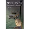 The Face And Other Fantastic Tales door Ron Dondiego