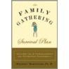 The Family Gathering Survival Plan by Herb Rappaport