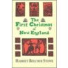 The First Christmas of New England by Mrs Harriet Beecher Stowe