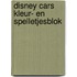 Disney cars kleur- en spelletjesblok