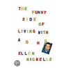 The Funny Side Of Living With Adhd door Ellen Nickells