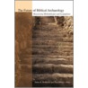 The Future Of Biblical Archaeology door K. Hoffmeier James