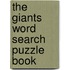 The Giants Word Search Puzzle Book
