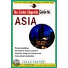 The Global Etiquette Guide to Asia door Mel Foster