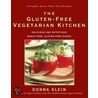 The Gluten-Free Vegetarian Kitchen door Donna Klein