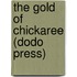 The Gold Of Chickaree (Dodo Press)