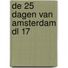 De 25 dagen van Amsterdam dl 17
