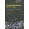 The Grand Challenge for the Future door Onbekend