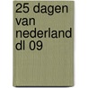 25 dagen van nederland dl 09