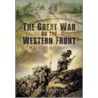 The Great War On The Western Front door Paddy Griffith