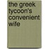 The Greek Tycoon's Convenient Wife