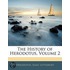 The History Of Herodotus, Volume 2
