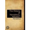 The History Of Herodotus, Volume I door William Herodotus