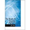 The History Of Tasmania, Volume Ii door John West
