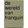 De wereld van Franquin