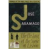 The History Of The Siege Of Lisbon by José Saramago