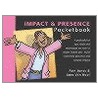 The Impact And Presence Pocketbook door Pam Jones