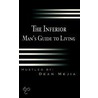 The Inferior Man's Guide To Living door Dean B. Mejia