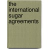 The International Sugar Agreements by Albert Viton