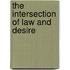 The Intersection of Law and Desire