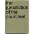 The Jurisdiction Of The Court Leet