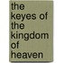 The Keyes Of The Kingdom Of Heaven