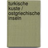 Turkische kuste / ostgriechische inseln door Ute Horn