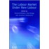 The Labour Market Under New Labour