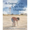 The Legend of the Cape May Diamond door Trinka Hankes Noble