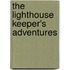 The Lighthouse Keeper's Adventures