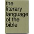 The Literary Language Of The Bible