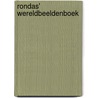 Rondas' wereldbeeldenboek by Jean Pierre Rondas