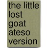 The Little Lost Goat Ateso Version door Amanda Jespersen